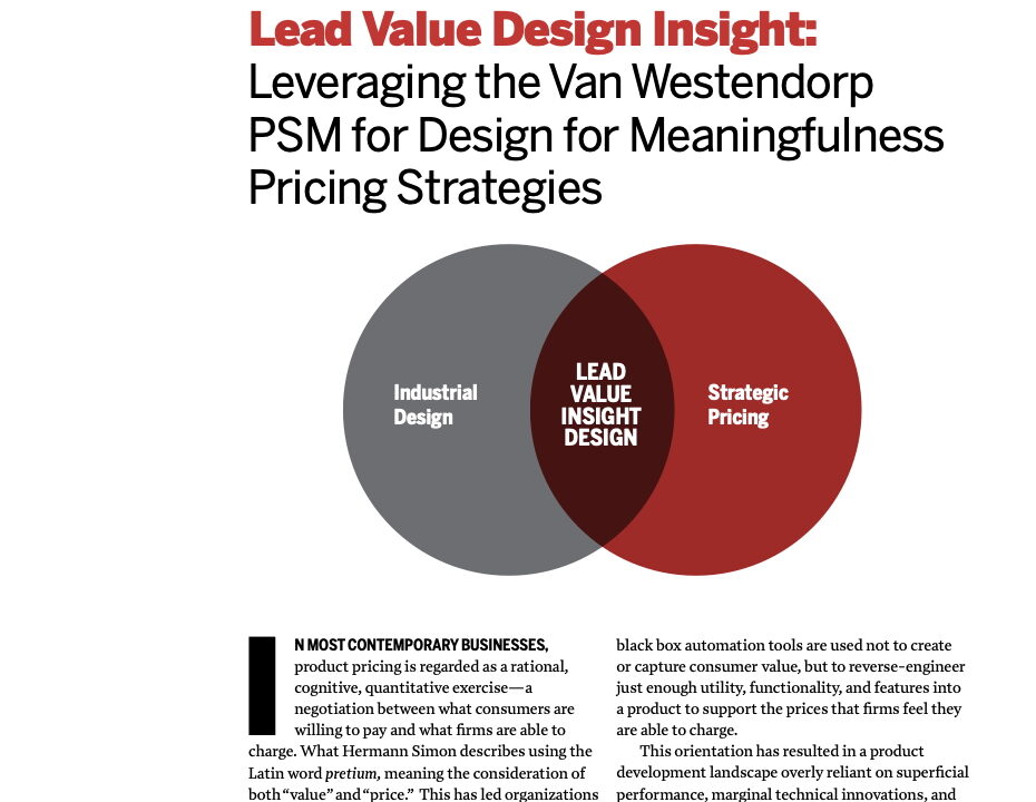 What is missing from most pricing models is a design-led approach to understanding how products generate meaningful experiences for users